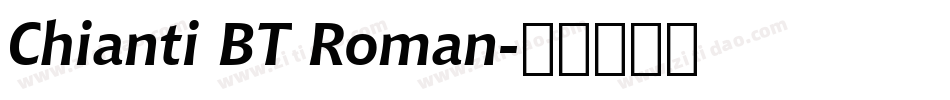Chianti BT Roman字体转换